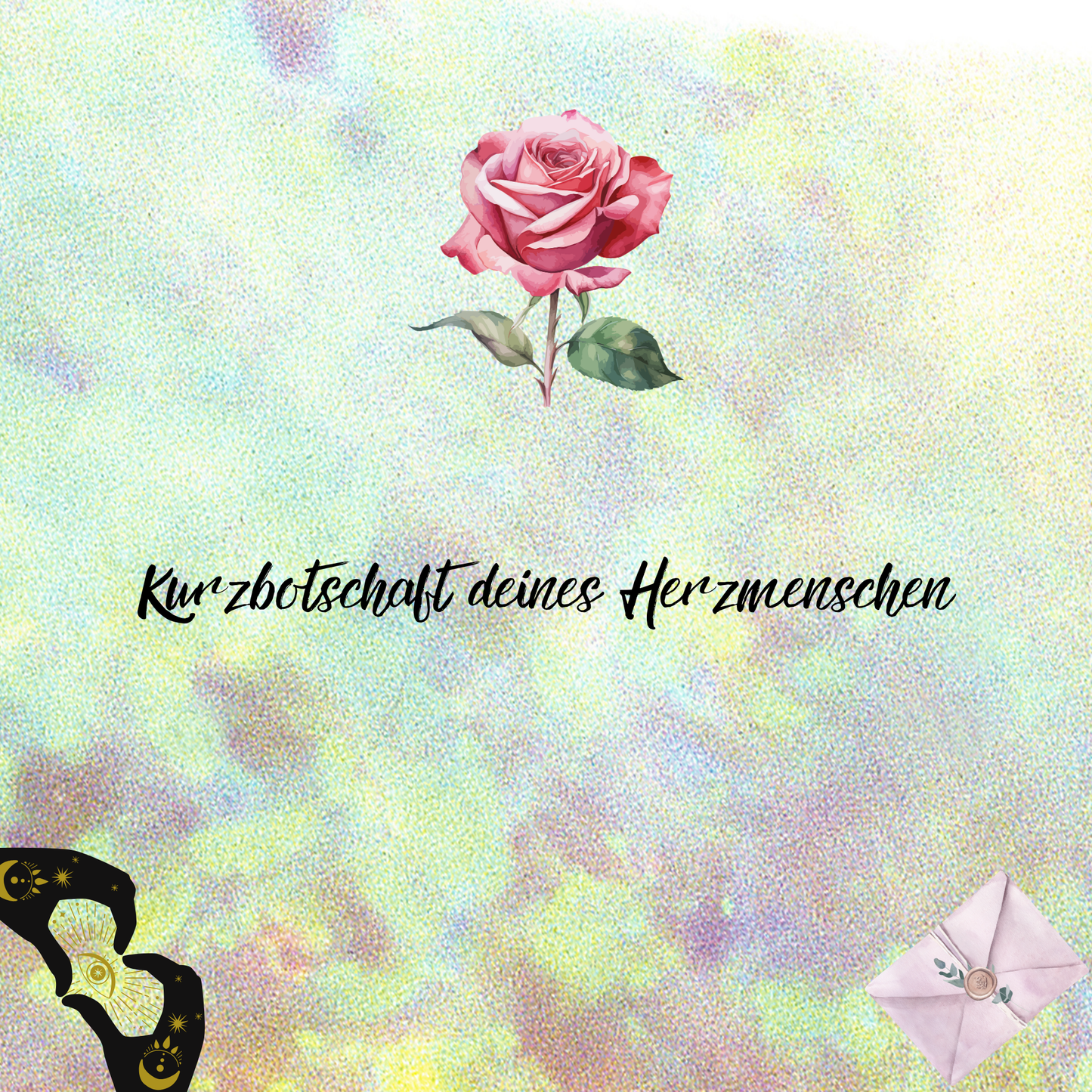 💌 Kurzbotschaft deines Herzmenschen